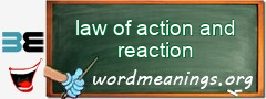 WordMeaning blackboard for law of action and reaction